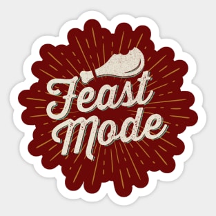 Feast Mode Retro Sticker